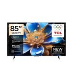 شاشة تي سي ال ذكي 85 بوصة QLED 4K – Google TV – Dolby Atmos – 60Hz (VRR/DLG 120Hz)